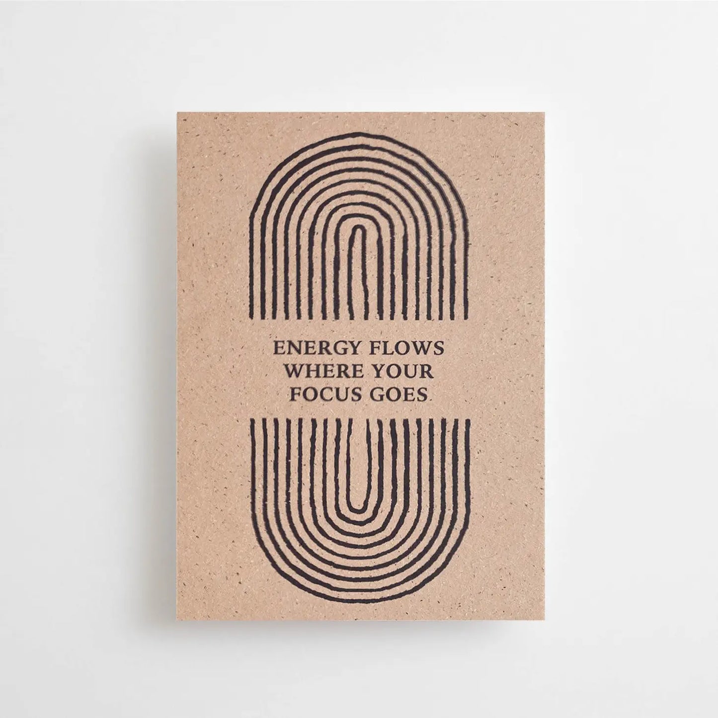 Post Card Energy Flows Where Your Focus Goes